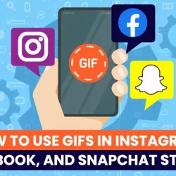 Cara menggunakan GIF di Instagram, Facebook, dan Snapchat StoriesStories