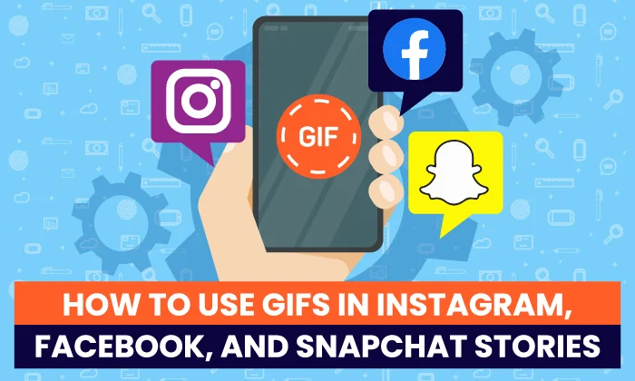 Cara menggunakan GIF di Instagram, Facebook, dan Snapchat StoriesStories